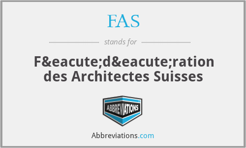 FAS - Fédération des Architectes Suisses
