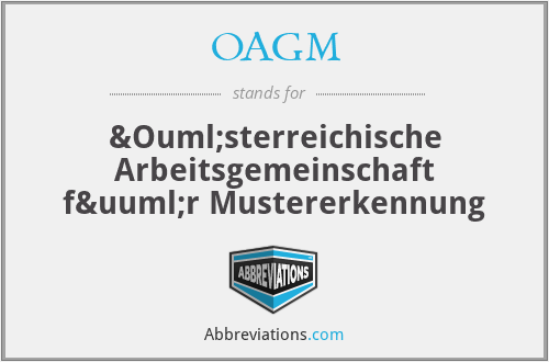 OAGM - Österreichische Arbeitsgemeinschaft für Mustererkennung