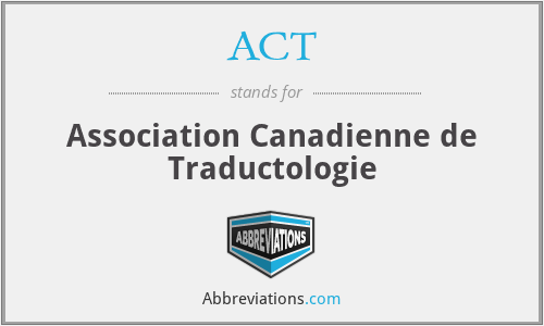 ACT - Association Canadienne de Traductologie