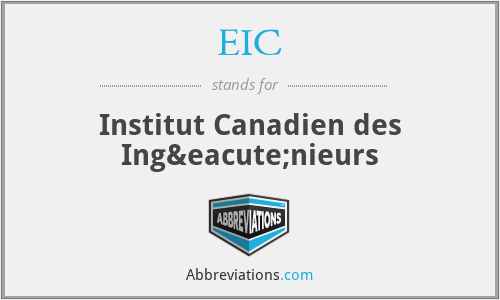EIC - Institut Canadien des Ingénieurs