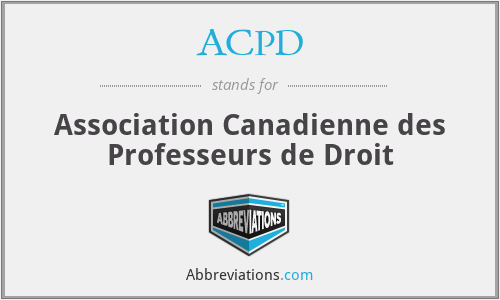 ACPD - Association Canadienne des Professeurs de Droit