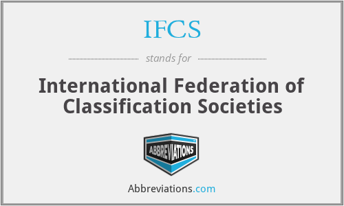 IFCS - International Federation of Classification Societies