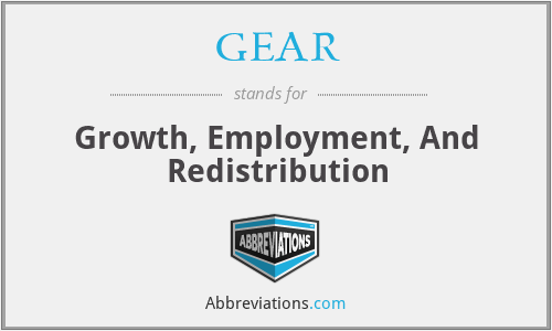 GEAR - Growth, Employment, And Redistribution
