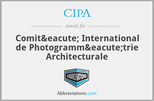 CIPA - Comité International de Photogrammétrie Architecturale