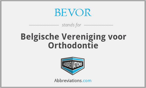 BEVOR - Belgische Vereniging voor Orthodontie
