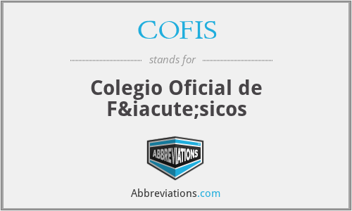COFIS - Colegio Oficial de Físicos