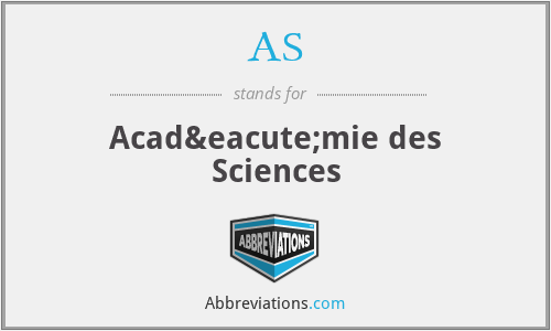 AS - Académie des Sciences