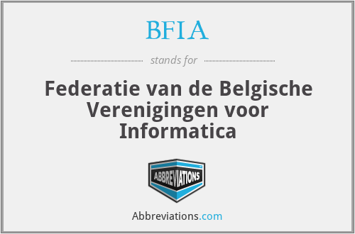 BFIA - Federatie van de Belgische Verenigingen voor Informatica