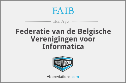 FAIB - Federatie van de Belgische Verenigingen voor Informatica