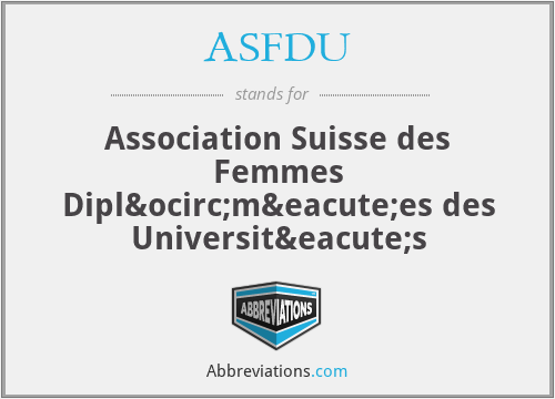ASFDU - Association Suisse des Femmes Diplômées des Universités