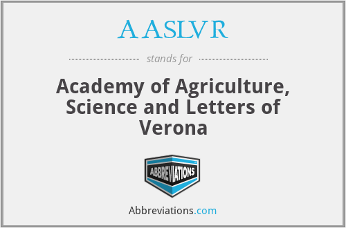 AASLVR - Academy of Agriculture, Science and Letters of Verona