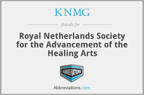 KNMG - Royal Netherlands Society for the Advancement of the Healing Arts