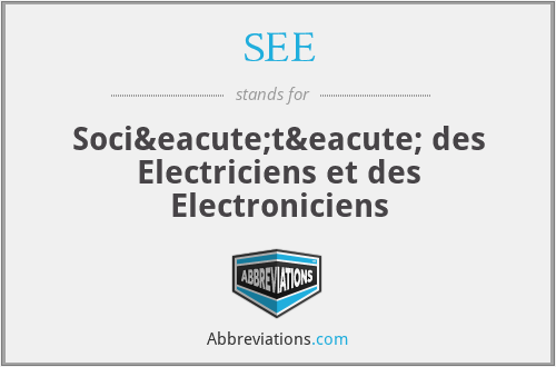 SEE - Société des Electriciens et des Electroniciens