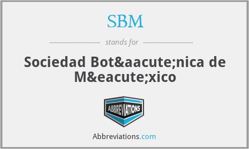 SBM - Sociedad Botánica de México