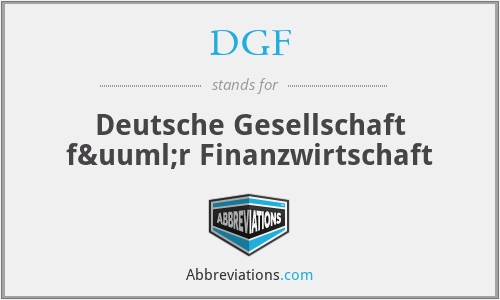 DGF - Deutsche Gesellschaft für Finanzwirtschaft