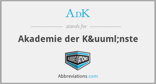 AdK - Akademie der Künste