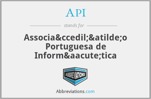 API - Associação Portuguesa de Informática