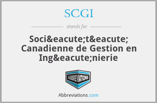 SCGI - Société Canadienne de Gestion en Ingénierie