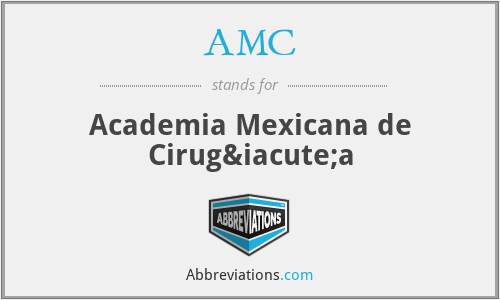 AMC - Academia Mexicana de Cirugía