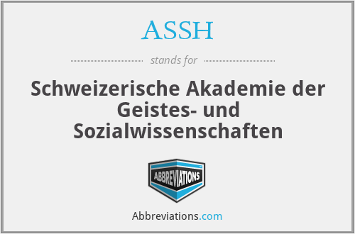 ASSH - Schweizerische Akademie der Geistes- und Sozialwissenschaften