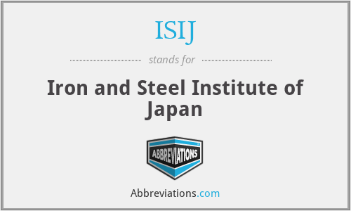 ISIJ - Iron and Steel Institute of Japan