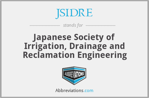 JSIDRE - Japanese Society of Irrigation, Drainage and Reclamation Engineering