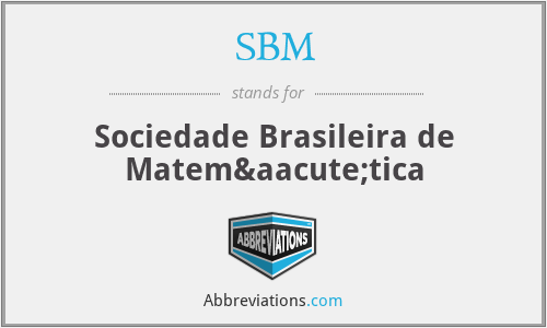 SBM - Sociedade Brasileira de Matemática