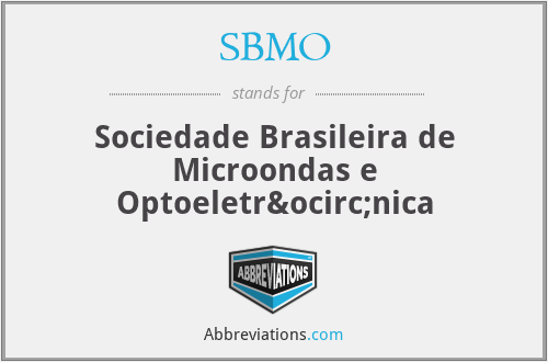 SBMO - Sociedade Brasileira de Microondas e Optoeletrônica