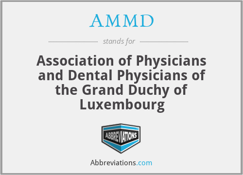 AMMD - Association of Physicians and Dental Physicians of the Grand Duchy of Luxembourg