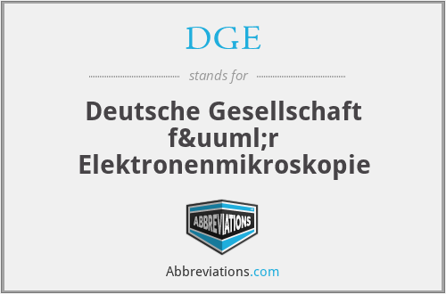 DGE - Deutsche Gesellschaft für Elektronenmikroskopie