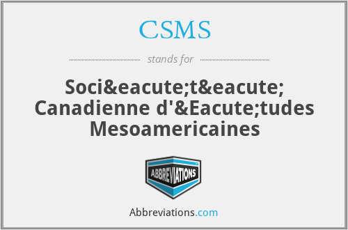 CSMS - Société Canadienne d'Études Mesoamericaines