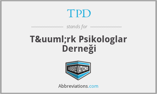 TPD - Türk Psikologlar Derneği