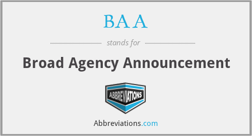 BAA - Broad Agency Announcement