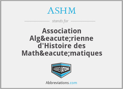 ASHM - Association Algérienne d'Histoire des Mathématiques