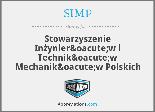 SIMP - Stowarzyszenie Inżynierów i Techników Mechaników Polskich