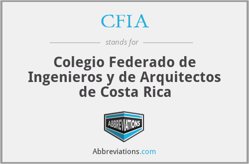CFIA - Colegio Federado de Ingenieros y de Arquitectos de Costa Rica
