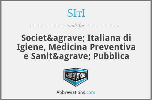 SItI - Società Italiana di Igiene, Medicina Preventiva e Sanità Pubblica