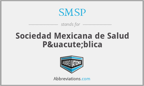 SMSP - Sociedad Mexicana de Salud Pública