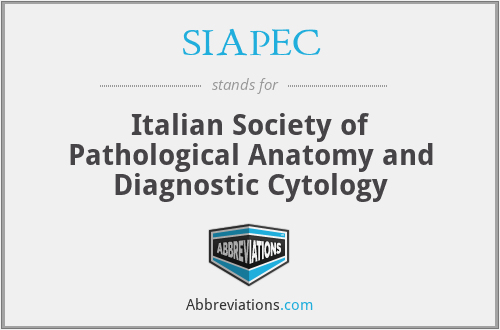 SIAPEC - Italian Society of Pathological Anatomy and Diagnostic Cytology