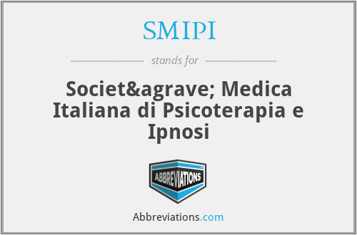 SMIPI - Società Medica Italiana di Psicoterapia e Ipnosi