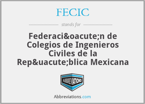 FECIC - Federación de Colegios de Ingenieros Civiles de la República Mexicana