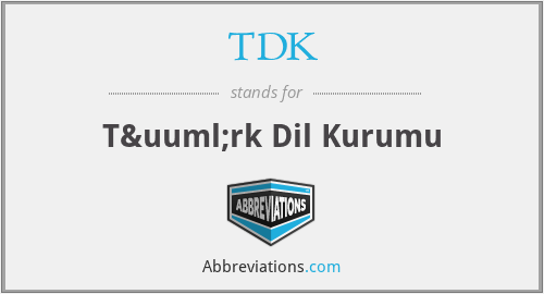 TDK - Türk Dil Kurumu
