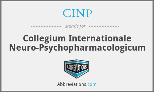 CINP - Collegium Internationale Neuro-Psychopharmacologicum