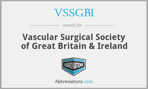 VSSGBI - Vascular Surgical Society of Great Britain & Ireland