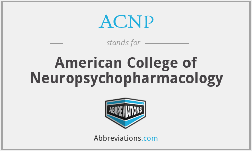 ACNP - American College of Neuropsychopharmacology