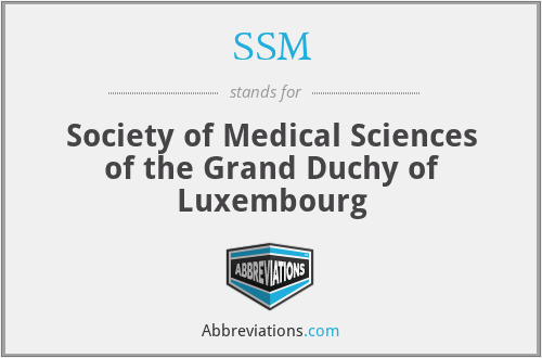 SSM - Society of Medical Sciences of the Grand Duchy of Luxembourg