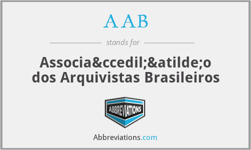 AAB - Associação dos Arquivistas Brasileiros