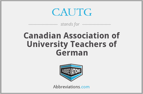 CAUTG - Canadian Association of University Teachers of German