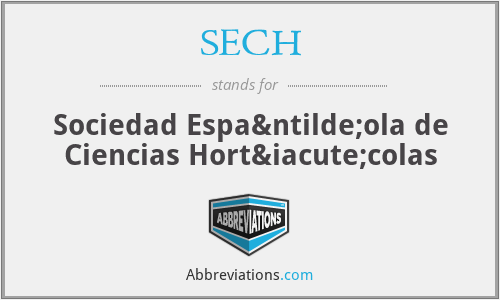 SECH - Sociedad Española de Ciencias Hortícolas