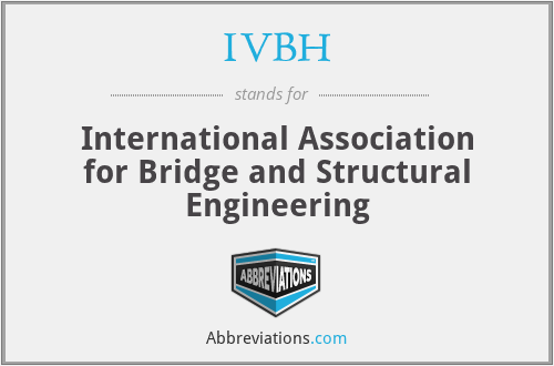 IVBH - International Association for Bridge and Structural Engineering